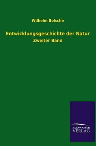 Cover of Entwicklungsgeschichte Der Natur