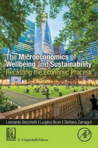 Cover of The Microeconomics of Wellbeing and Sustainability