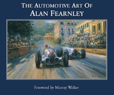 Book cover for The Automotive Art of Alan Fearnley