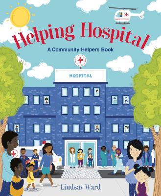 Book cover for Helping Hospital: A Community Helpers Book