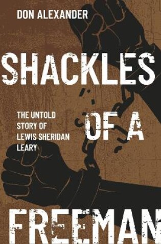 Cover of Shackles of a Freeman