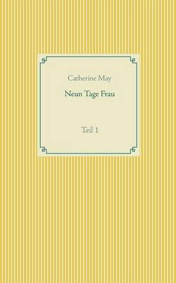 Book cover for Neun Tage Frau