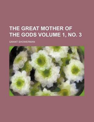 Book cover for The Great Mother of the Gods Volume 1, No. 3