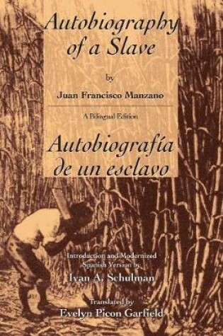 Cover of The Autobiography of a Slave / Autobiografia De Un Esclavo