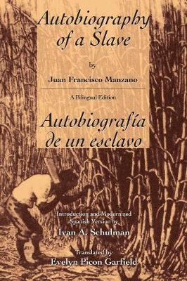 Book cover for The Autobiography of a Slave / Autobiografia De Un Esclavo