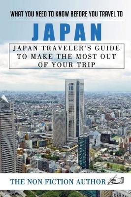 Book cover for What You Need to Know Before You Travel to Japan