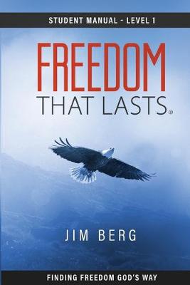 Book cover for Freedom That Lasts Student Manual