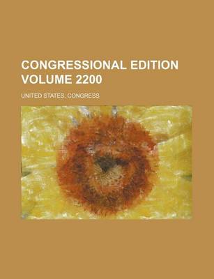 Book cover for Congressional Edition Volume 2200