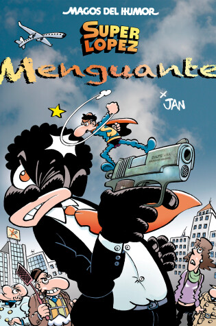 Cover of Superlópez menguante/ The Waning Superlópez