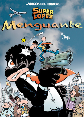 Book cover for Superlópez menguante/ The Waning Superlópez
