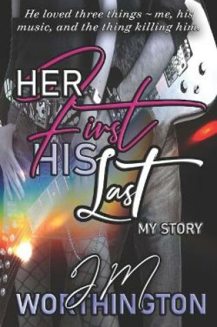 Cover of Her First, His Last