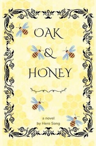 Cover of Oak & Honey