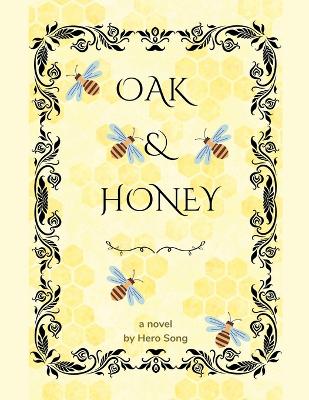 Cover of Oak & Honey