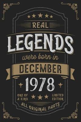 Book cover for Real Legends were born in December 1978