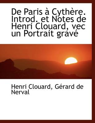 Book cover for de Paris Cyth Re. Introd. Et Notes de Henri Clouard, Vec Un Portrait Grav