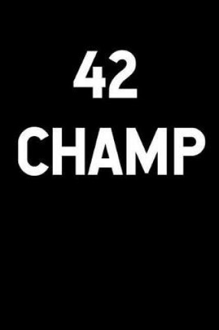 Cover of 42 Champ