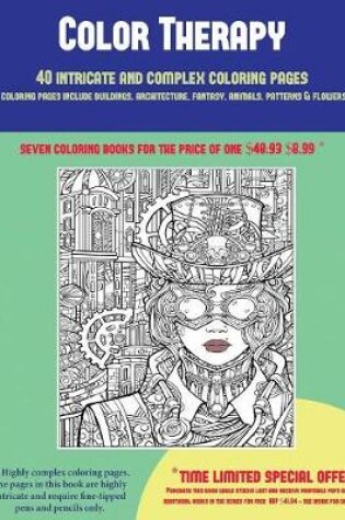 Cover of Color Therapy (40 Complex and Intricate Coloring Pages)