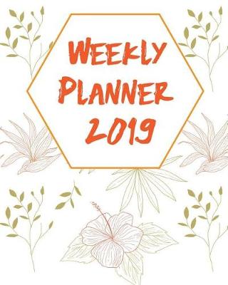 Book cover for Weekly Planner 2019