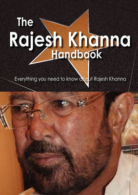 Book cover for The Rajesh Khanna Handbook - Everything You Need to Know about Rajesh Khanna