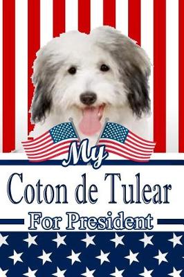 Book cover for My Coton de Tulear for President