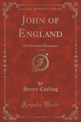 Book cover for John of England, Vol. 2 of 3