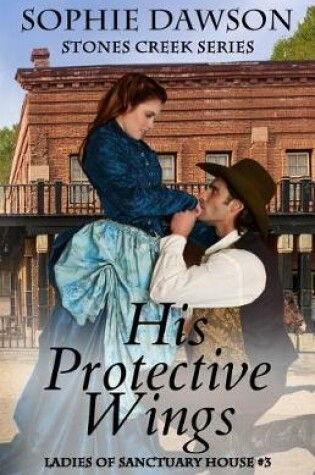 Cover of His Protective Wings