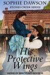 Book cover for His Protective Wings