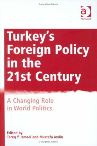 Cover of Turkey's Foreign Policy in the Twenty-first Century