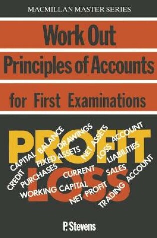 Cover of Work Out Principles of Accounts 'O' Level and GCSE