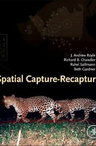 Cover of Spatial Capture-Recapture