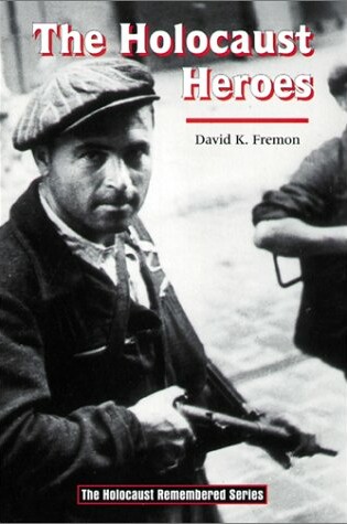 Cover of The Holocaust Heroes