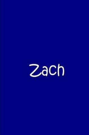 Cover of Zach - Blue Personalized Notebook / Journal / Blank Lined Pages / Soft Matte