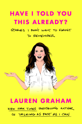 Book cover for Have I Told You This Already?