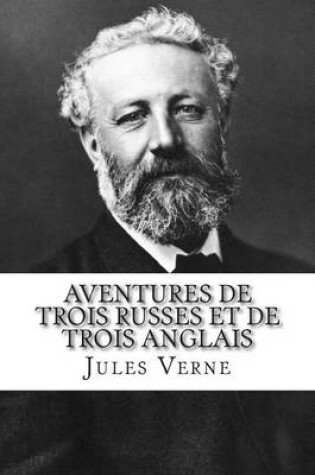 Cover of Aventures de Trois Russes Et de Trois Anglais