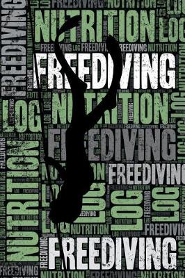 Book cover for Freediving Nutrition Log and Diary