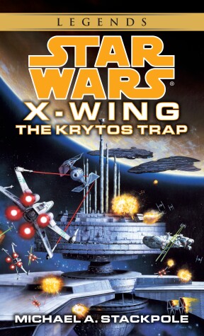 Book cover for The Krytos Trap: Star Wars Legends (X-Wing)