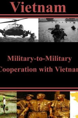 Cover of Military-to-Military Cooperation with Vietnam