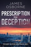 Book cover for Prescription for Deception