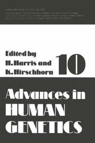 Cover of Advances in Human Genetics 10