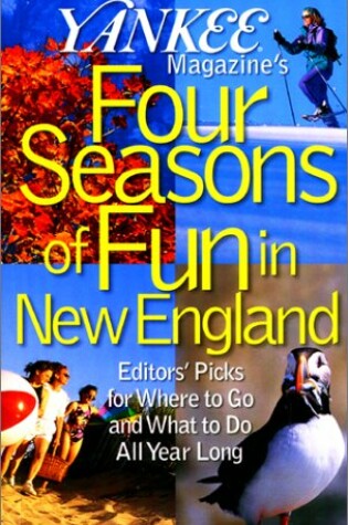 Cover of Yankee Magazine's Four Seasons of Fun in New England