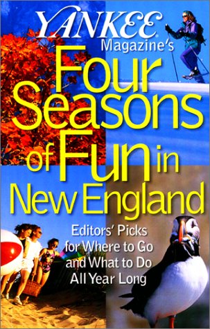 Book cover for Yankee Magazine's Four Seasons of Fun in New England