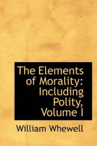 Cover of The Elements of Morality