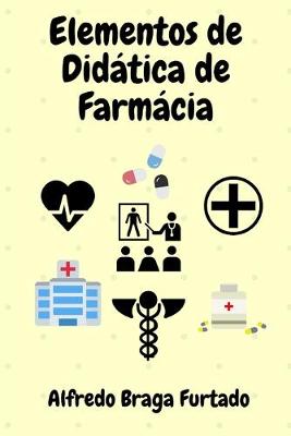 Book cover for Elementos de Didática de Farmácia