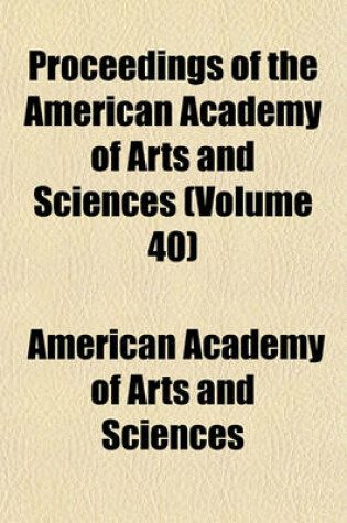 Cover of Proceedings of the American Academy of Arts and Sciences Volume 6