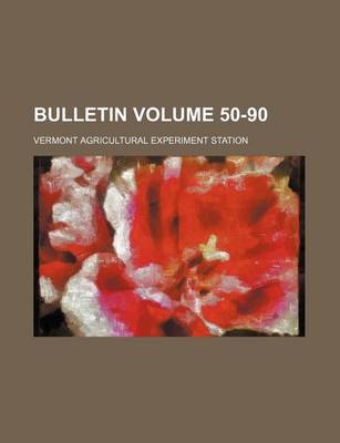 Book cover for Bulletin Volume 50-90