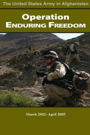 Cover of Operation Enduring Freedom March 2002-April 2005