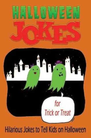 Cover of Halloween Jokes for Trick or Treat