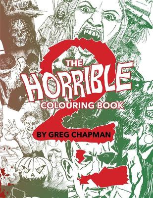 Book cover for The Horrible Colouring Book Volume 2