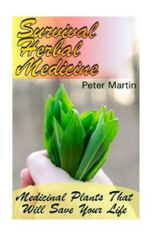 Cover of Survival Herbal Medicine