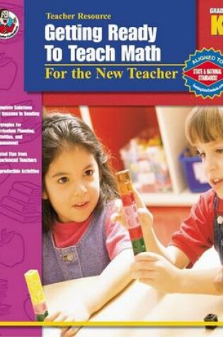 Cover of Getting Ready to Teach Math, Grade K